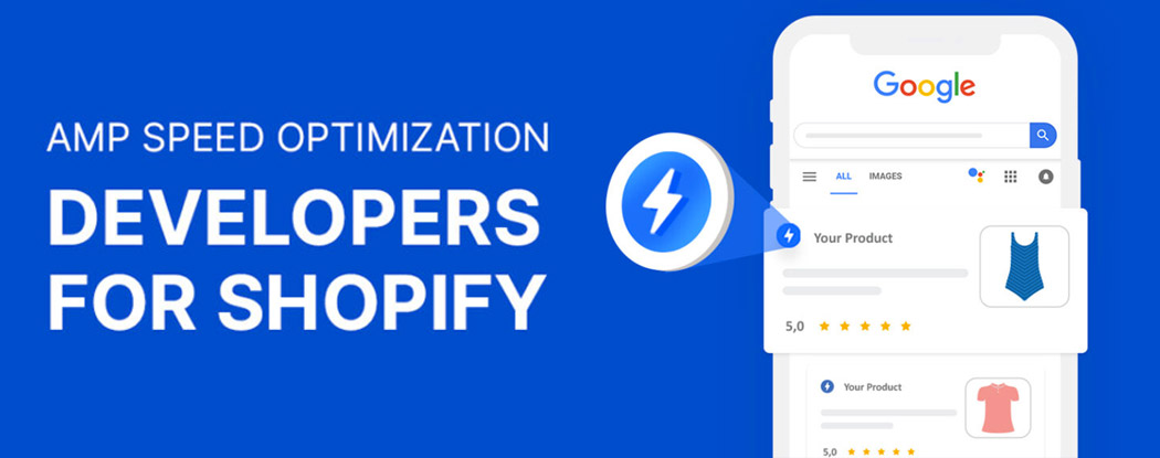 AMP Mobile Speed Optimization Developers for Shopify eCommerce Stores