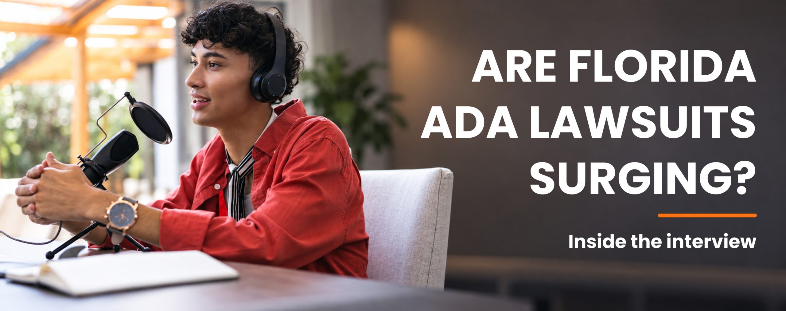 Person wearing headphones speaking into a microphone with text about Florida ADA lawsuits