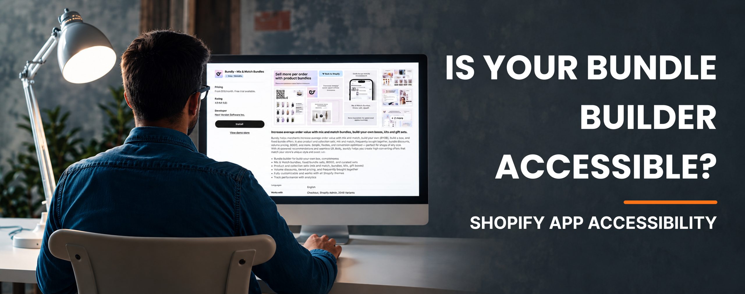 Person viewing a Shopify bundle builder app on a computer with text about app accessibility