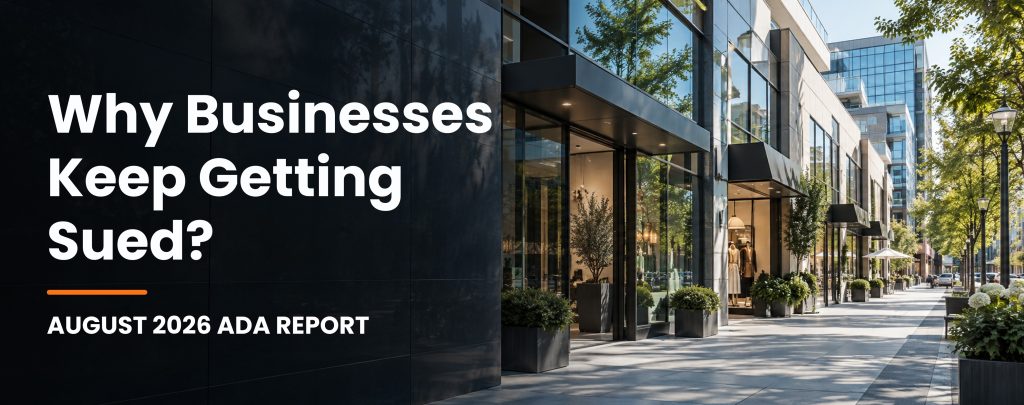 Modern business building with text about businesses getting sued and August 2026 ADA report